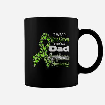 I Wear Lime Green For My Dad Lymphoma Awareness Coffee Mug | Crazezy DE