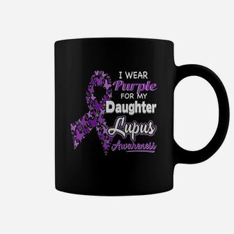 I Wear Purple For My Daughter Lupus Awareness Coffee Mug | Crazezy AU
