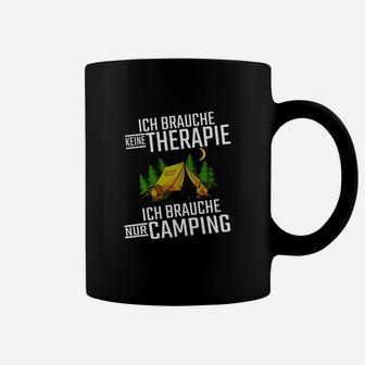 Ich Brauche Nur Camping Tassen - Seseable
