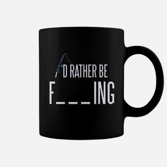 I'd Rather Be Fishing Coffee Mug | Crazezy AU
