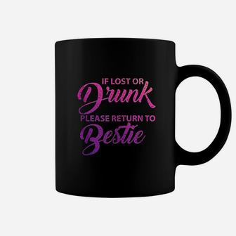 If Lost Or Drunk Please Return To My Bestie Couple Coffee Mug | Crazezy AU