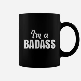 Im A Badss Coffee Mug | Crazezy