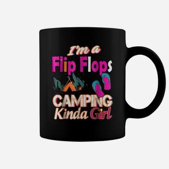 I'm A Flipflops Camping Kinda Girl Novelty Tshirt Coffee Mug | Crazezy UK