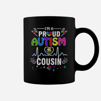 I'm A Proud Autism Cousin Shirt | Women Mens Girls Heart Coffee Mug | Crazezy AU