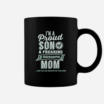 Im A Proud Son Of A Freaking Awesome Mom Coffee Mug | Crazezy