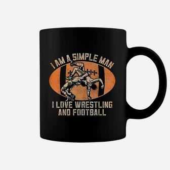 Im A Simple Man Love Wrestling And Football Wrestler Coffee Mug - Thegiftio UK