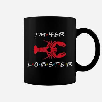 I'm Her Lobster Matching Couple Valentine's Day Gift Coffee Mug | Crazezy