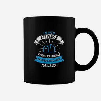 Im Into Fitness Whole Package Into Your Mailbox Coffee Mug - Thegiftio UK