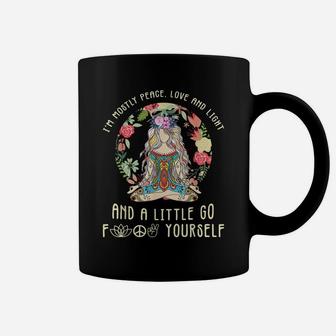I'm Mostly Peace Love And Light And A Little Go Yoga Flower Coffee Mug | Crazezy CA