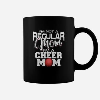 Im Not A Regular Mom Im A Cheer Mom Coffee Mug - Thegiftio UK