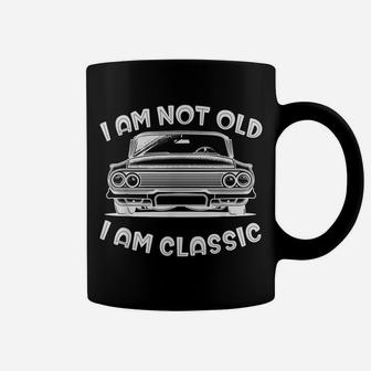 I'm Not Old I'm Classic Funny Car Graphic - Mens & Womens Coffee Mug | Crazezy