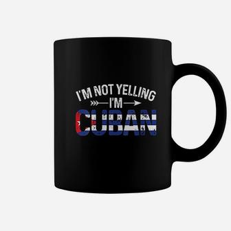 Im Not Yelling Im Cuban Funny Cuba Joke Humor Coffee Mug | Crazezy UK