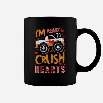 Im Ready To Crush Hearts Happy Valentines Love Relationship Coffee Mug - Monsterry AU