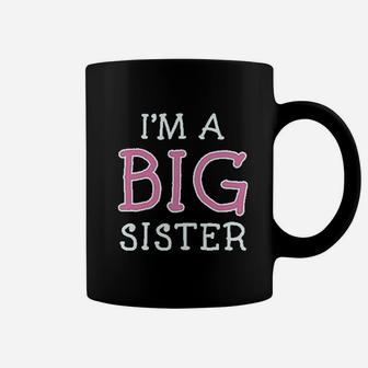 Im The Big Sister Coffee Mug | Crazezy DE