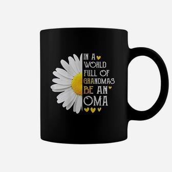 In A World Full Of Grandmas Be An Oma Daisy Coffee Mug | Crazezy CA