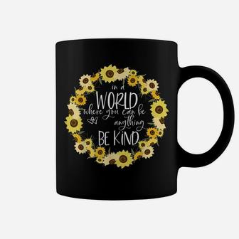 In A World Where You Can Be Anything Be Kind School Teacher Coffee Mug | Crazezy