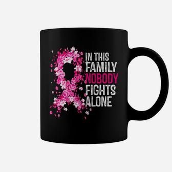In This Family Nobody Fights Alone Hot Pink Ribbon Cute Gift Coffee Mug | Crazezy UK