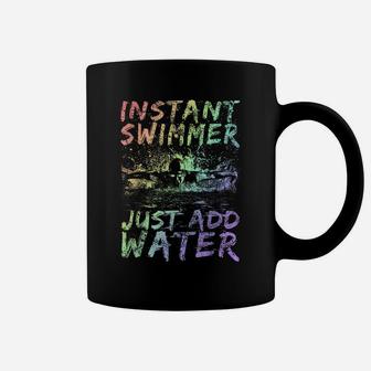 Instant Swimmer Fun Swimming Tee For Girls, Men & Women Coffee Mug | Crazezy