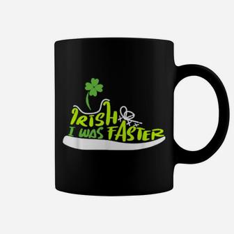Irish I Was Faster Lucky Shoe Clover St Patricks Day Coffee Mug - Monsterry