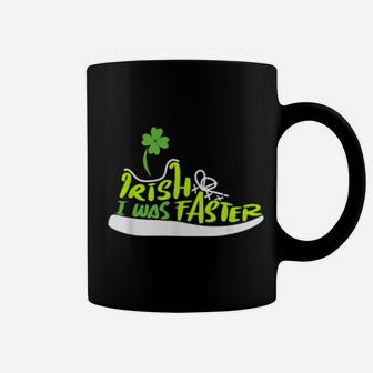 Irish I Was Faster Lucky Shoe Clover St Patricks Day Coffee Mug - Monsterry AU