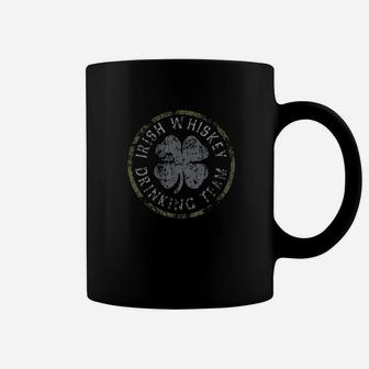 Irish Whiskey Drinking Team St Patricks Day Coffee Mug | Crazezy