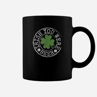 Irish You Were Beer Clovers Stamp St Patricks Day Coffee Mug - Monsterry