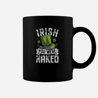 Irish You Were St Patricks Day Men Women Funny Gifts Coffee Mug | Crazezy AU