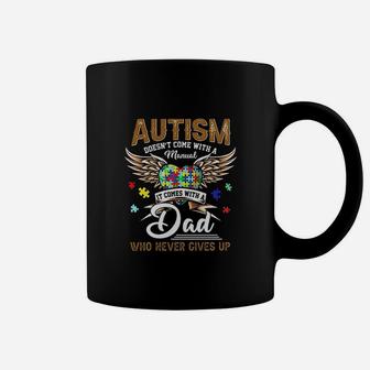 It Comes With A Dad Who Never Gives Up Coffee Mug | Crazezy UK