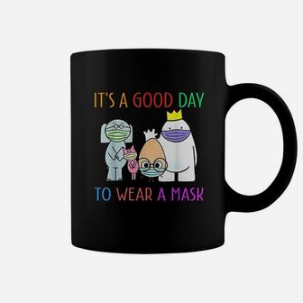 It Is A Good Day Coffee Mug | Crazezy DE