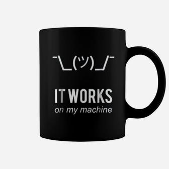 It Works On My Machine Funny Programmer Coffee Mug - Thegiftio