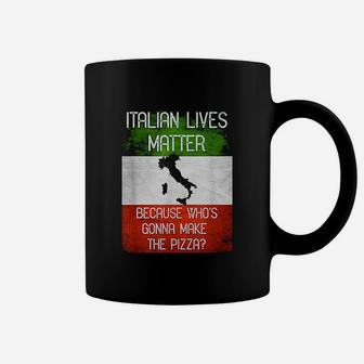 Italian Lives Matter Funny Italy Flag Coffee Mug | Crazezy