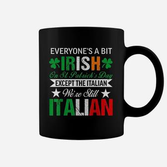 Italian We're Still Italian On St Patrick's Day Coffee Mug - Thegiftio UK