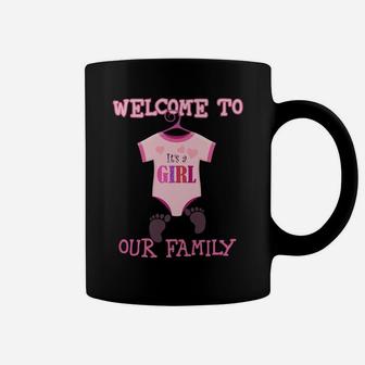 It's A Girl ,Welcome To Our Family ,Baby Shower,Party Tshirt Coffee Mug | Crazezy AU