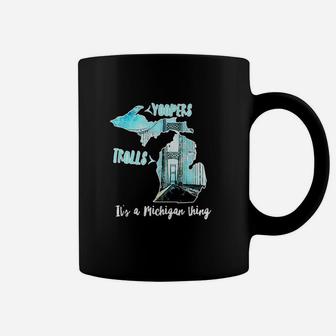 Its A Michigan Thing Yoopers And Trolls Mac Bridge Coffee Mug - Thegiftio UK