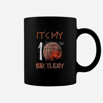 Its My 10Th Birthday Basketball Coffee Mug | Crazezy