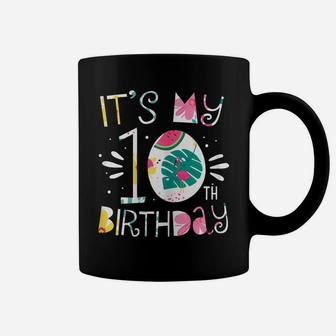 It's My 10Th Birthday Tropical Floral 10 Year Old Girl Gift Coffee Mug | Crazezy