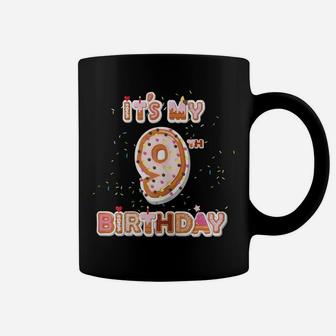 It's My 9Th Birthday Donut - 9 Years Old B-Day Donut Girl Coffee Mug | Crazezy