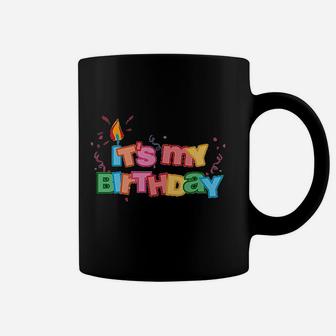 Its My Birthday Letters Coffee Mug | Crazezy