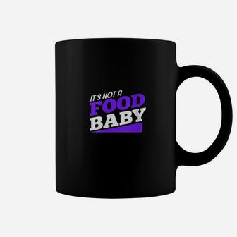 Its Not A Food Baby I Pregnancy Coffee Mug - Monsterry DE
