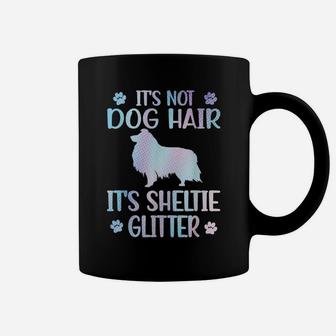 It's Not Dog Hair | Sheltie Mom Shetland Sheepdog Dad Coffee Mug | Crazezy AU