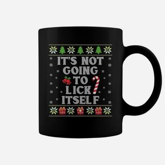 It's Not Going To Lick Itself Funny Candy Xmas Ugly Sweater Sweatshirt Coffee Mug | Crazezy DE