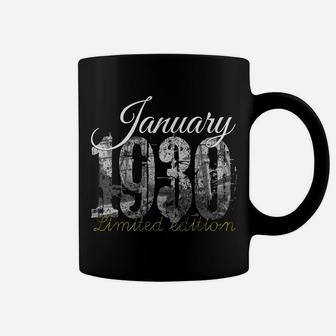January 1930 Tee - 90 Year Old Shirt 1930 90Th Birthday Gift Sweatshirt Coffee Mug | Crazezy