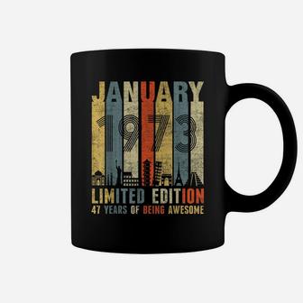 January 1973 Vintage Funny 47Th Birthday Gift Coffee Mug | Crazezy AU