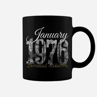January 1976 Tee - 45 Year Old Shirt 1976 45Th Birthday Gift Coffee Mug | Crazezy AU