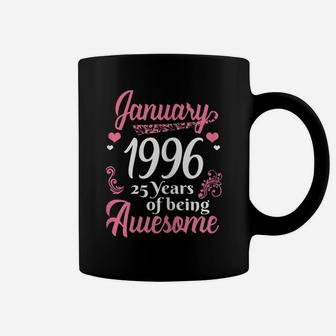 January Girls 1996 Gift 25 Years Old Awesome Since 1996 Coffee Mug | Crazezy AU