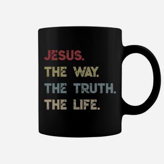 Jesus The Way The Truth The Life Coffee Mug - Monsterry AU
