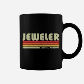 Jeweler Funny Job Title Profession Birthday Worker Idea Coffee Mug | Crazezy