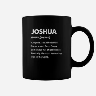 Joshua Name Coffee Mug | Crazezy
