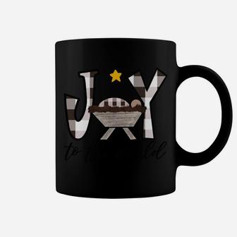 Joy To The World Baby Jesus In The Manger Christmas Design Sweatshirt Coffee Mug | Crazezy