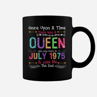 July Queen 1975 46Th Birthday 46 Years Old Made In 1975 Coffee Mug | Crazezy AU